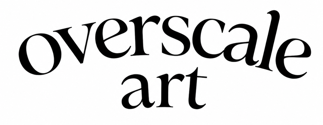 OVERSCALE ART